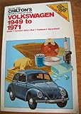 Chilton's Repair and Tune-Up Guide: Volkswagen 1949-1971
