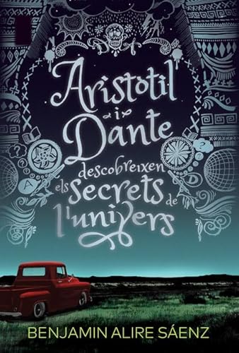 Aristòtil i Dante descobreixen els secrets de l'univers: 4 (L'Altra Tribu)