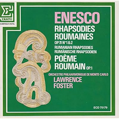 Enesco &lrm;&ndash; Rhapsodies Roumaines Op. 11 N&deg;1&2 - Po&egrave;me Roumain Op. 1