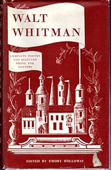 Hardcover Walt Whitman Complete Poetry and Selected Prose and Letters Book