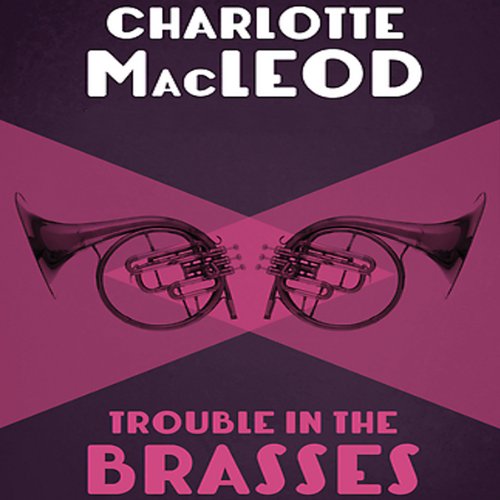 Cover art for Trouble in the Brasses