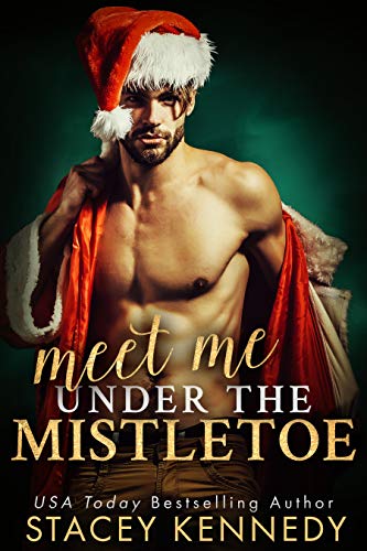 Meet Me Under The Mistletoe (A River Rock Christmas Romance)