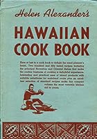 Hele Alexander's Hawaiian Cook Book B00EDWXLC0 Book Cover
