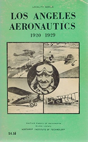 Los Angeles Aeronautics 1920-1929