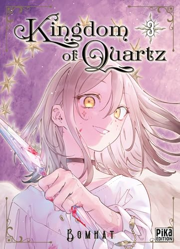 Kingdom of Quartz — Tome 3