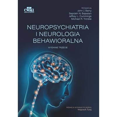 Neuropsychiatria i neurologia behawioralna