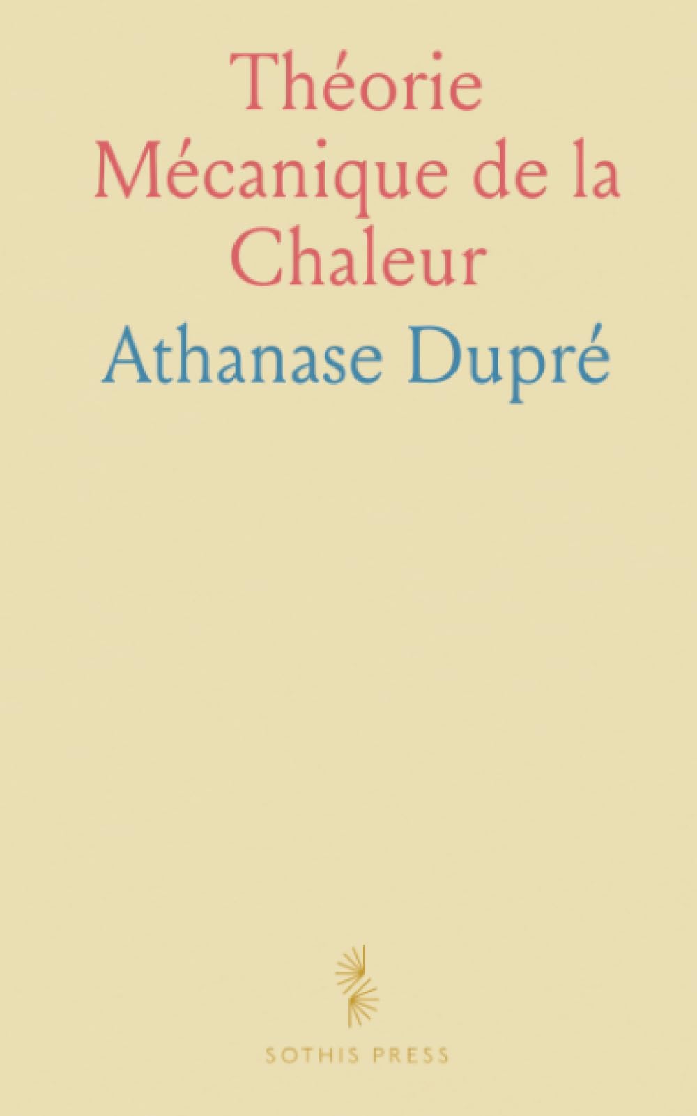 Théorie Mécanique de la Chaleur
