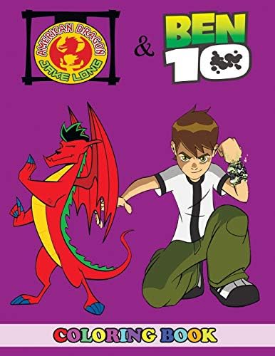 American Dragon Jake Long and Ben 10 Coloring Book: 2 in 1 ...