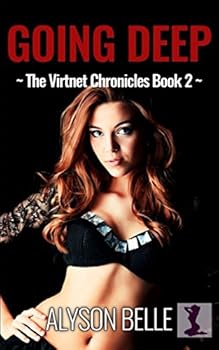Paperback Going Deep: Gender Swap Erotica (The Virtnet Chronicles) Book
