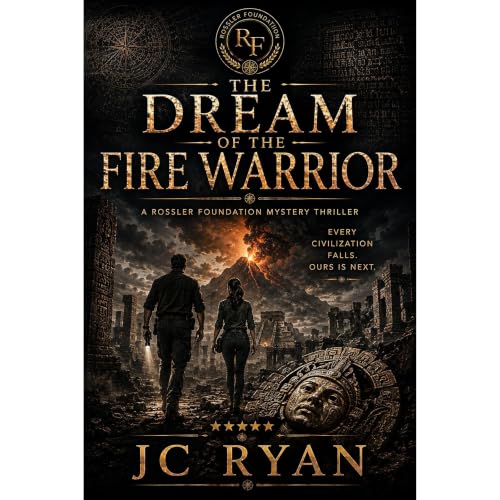 The Dream Of The Fire Warrior Audiolibro Por JC Ryan arte de portada