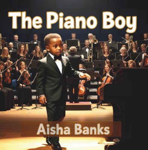 The Piano Boy (The Young Dreamers Collection)