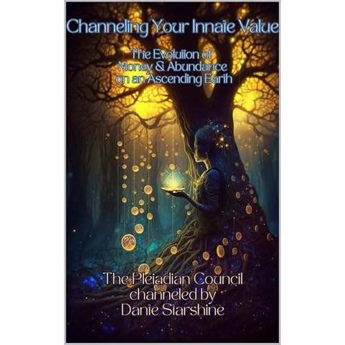 Channeling Your Innate Value by Dante Starshine episode artwork