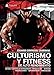 Culturismo y fitness de alto rendimiento