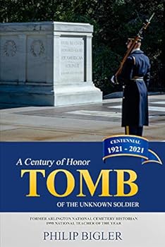 Paperback Tomb of the Unknown Soldier: A Century of Honor, 1921-2021 Book