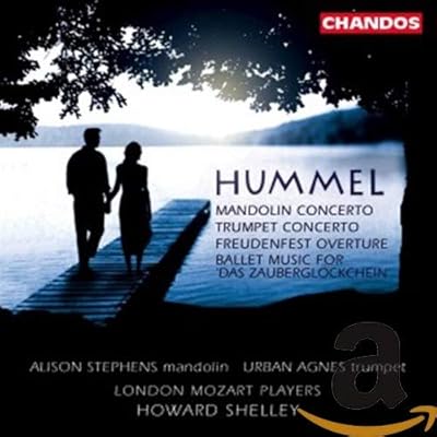 Hummel: Mandolin / Trumpet Concertos
