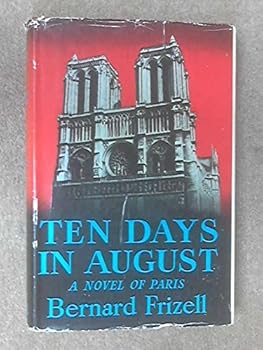 Hardcover Ten Days In August Book