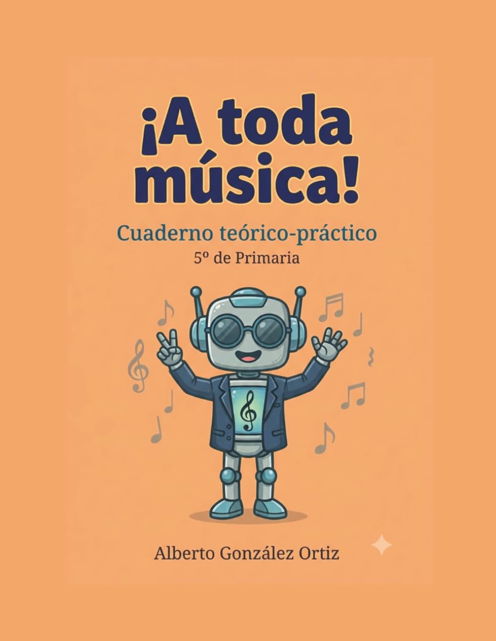 ¡A toda Música!: 5º de Primaria