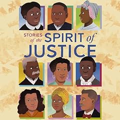 Stories of the Spirit of Justice Audiolibro Por Jemar Tisby arte de portada