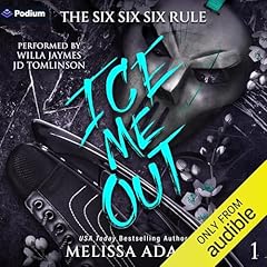 Ice Me Out Audiolibro Por Melissa Adams arte de portada