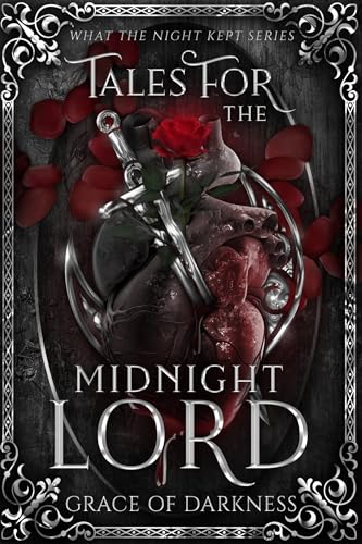 Tales for the Midnight Lord (What The Night Kept Book 1)