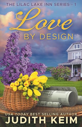 Love by Design (The Lilac Lake Inn Series)