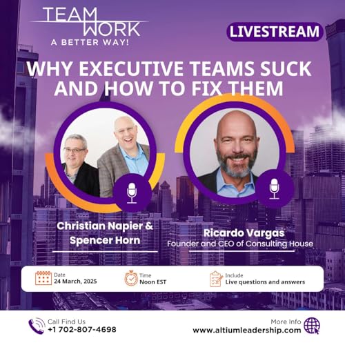 Why Executive Teams Suck and How to Fix Them Podcast Por  arte de portada