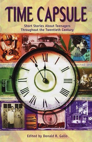 Time Capsule : Short Stories about Teenagers Th... 061336886X Book Cover