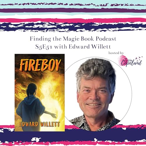 S5 E51 with Fantasy Author Edward Willett cover art