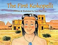The First Kokopelli 1513693727 Book Cover