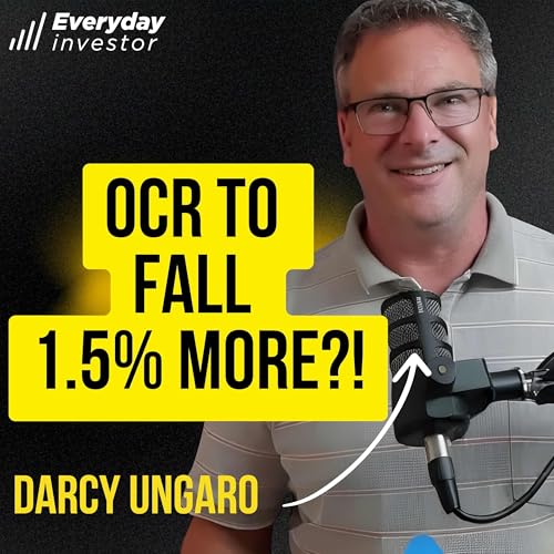 Darcy Ungaro / Why The OCR Goes MUCH Lower, Ep 491