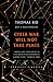 Cyber War Will Not Take Place