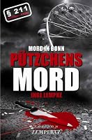Mord in Bonn - Pützchens Mord 3943883183 Book Cover