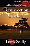 Resurrection Garden