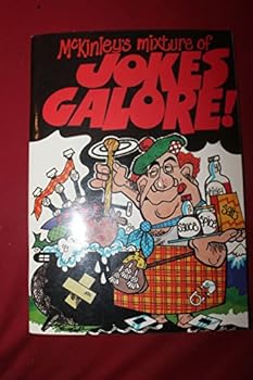 Paperback McKinley's Mixture of Jokes Galore Book