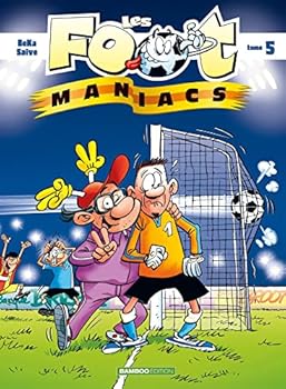 Les Footmaniacs - tome 05 - Book #5 of the Les Footmaniacs