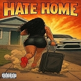 11. Hate Home