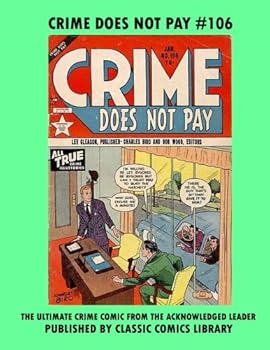 Paperback Crime Does Not Pay Comics #106 Book