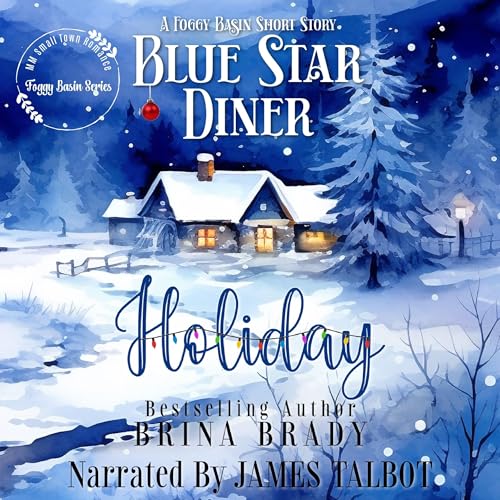 Blue Star Diner Holiday [Written by Brina Brady] episode artwork