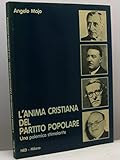  L\'anima cristiana del Partito Popolare. Una polemica stimolante