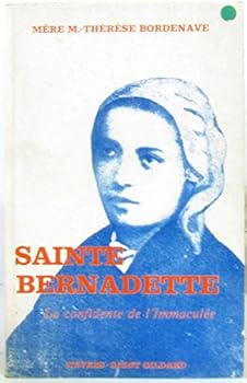 Paperback Sainte Bernadette [French] Book