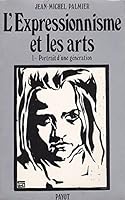L'expressionnisme et les arts 2228126004 Book Cover