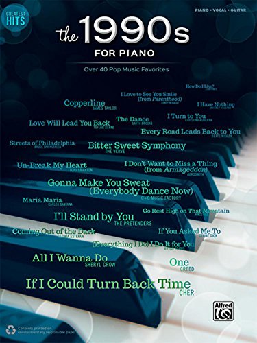 Price comparison product image Alfred Greatest Hits: The 1990s for Piano - Piano / Vocal / Guitar Songbook