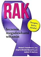 Rak - leczenie megadawkami witamin 836101294X Book Cover