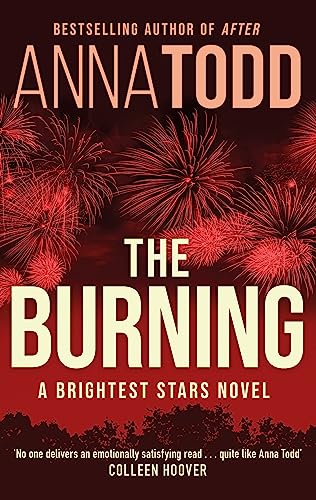 The Burning: A Brightest Stars novel (English Edition)