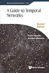 Amazon | Guide To Temporal Networks, A (Second Edition) (Series On