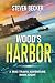 Wood's Harbor (Mac Travis Adventure Thrillers) (Volume 5)