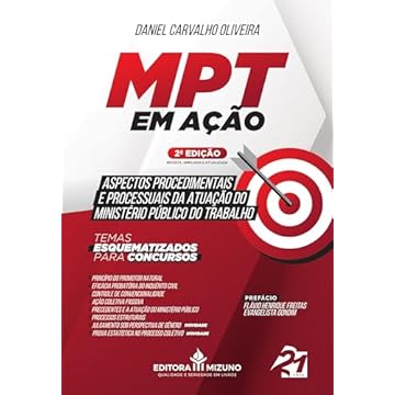 Capa do livro MPT em Ação 2ª edição - Aspectos Procedimentais e Processuais da Atuação do Ministério Público do Trabalho - Temas esquematizados para concursos