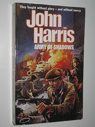 Army of Shadows 0752903713 Book Cover