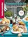 Kochen & Genießen Sommerküche: Grillen, Picknick, Gartenfest und draußen feiern