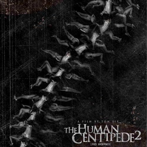 Episode 150: Human Centipede 2